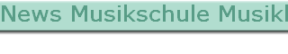 News Musikschule Musikkurs